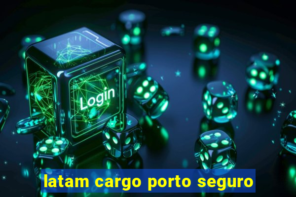 latam cargo porto seguro